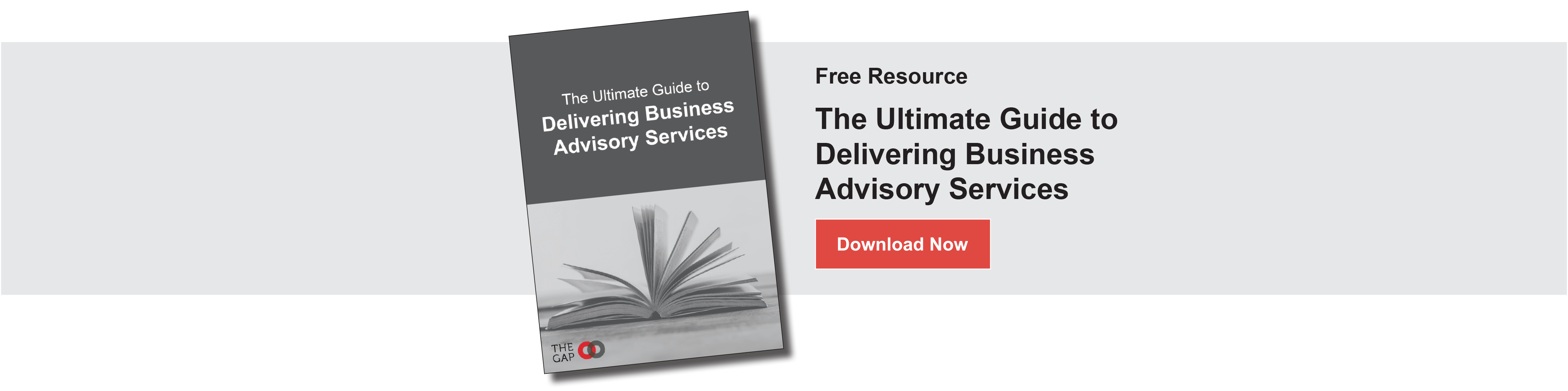 Download our FREE Ultimate Guide to Delivering Business Advisory Services